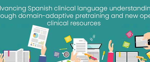 Advancing Spanish clinical language